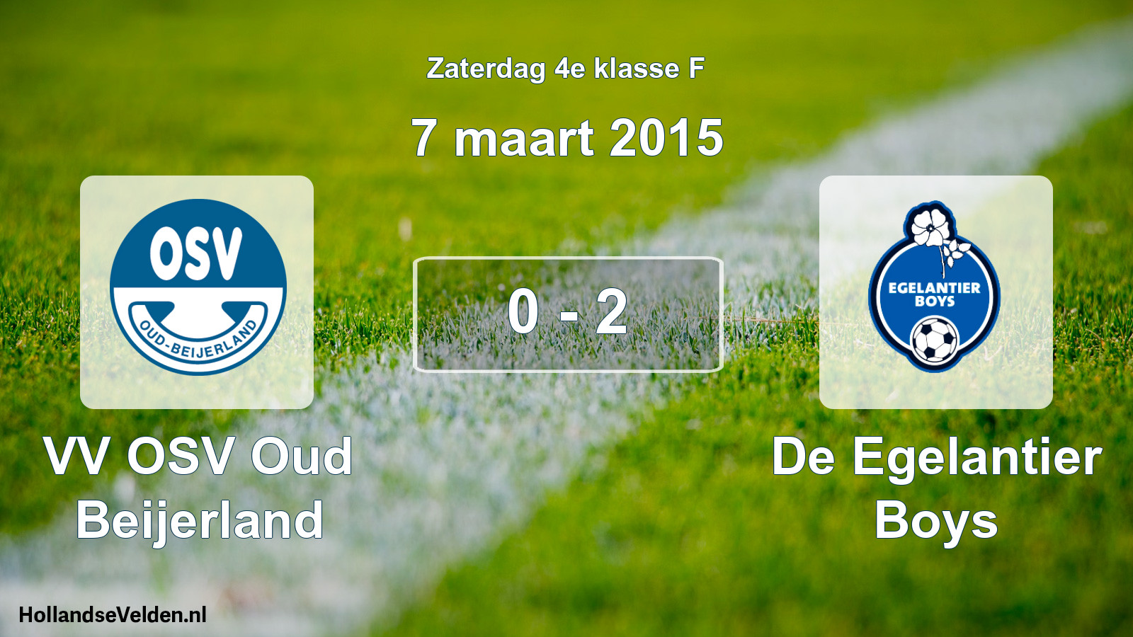 Total number of matches played: VV OSV Oud Beijerland - De Egelantier Boys 0 - 2 (7 March 2015)