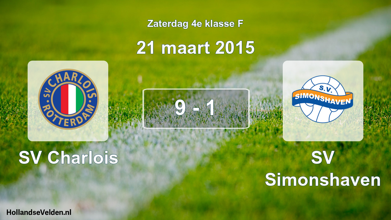 Total number of matches played: SV Charlois - SV Simonshaven 9 - 1 (21 March 2015)