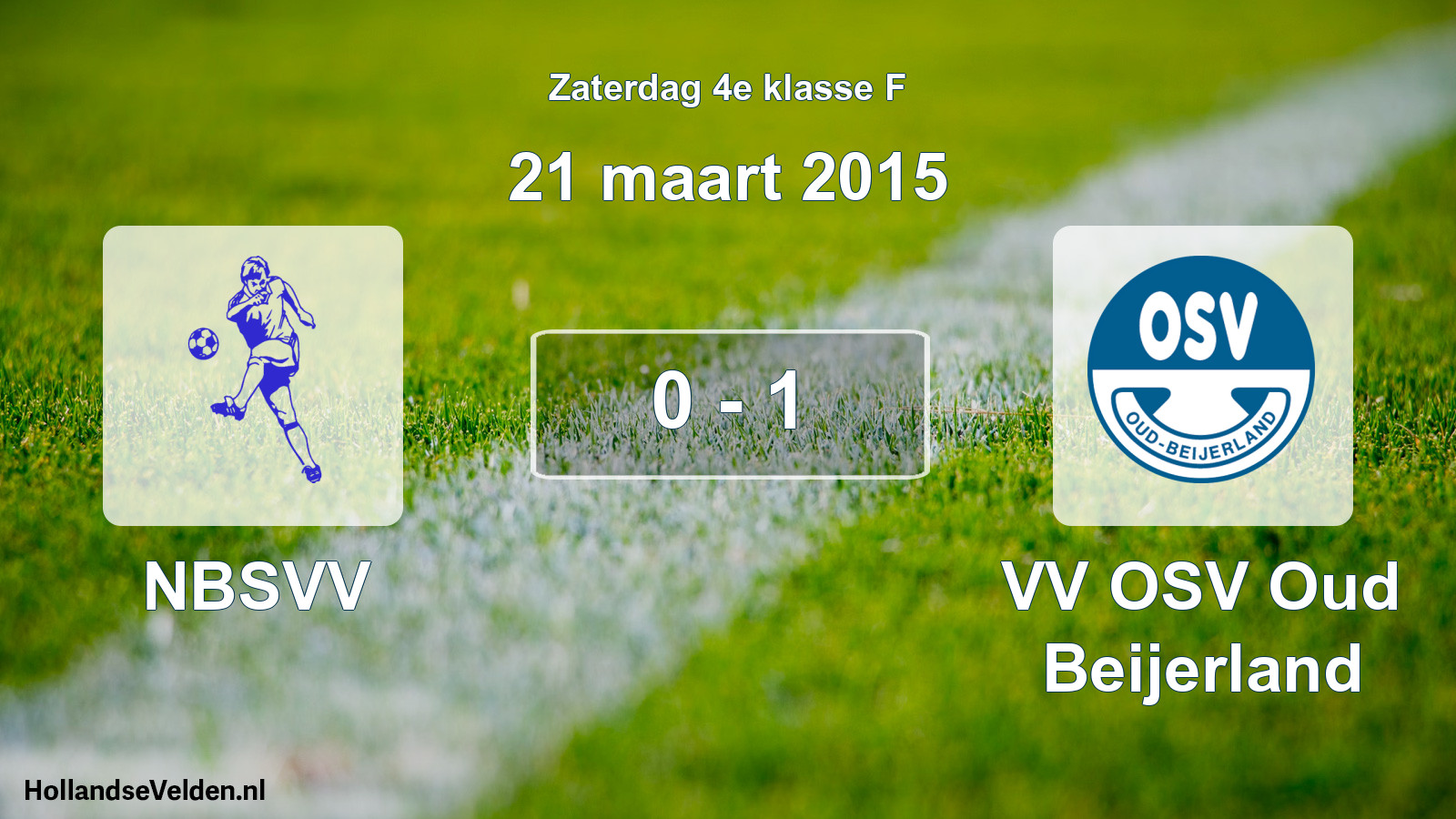 Total number of matches played: NBSVV - VV OSV Oud Beijerland 0 - 1 (21 March 2015)