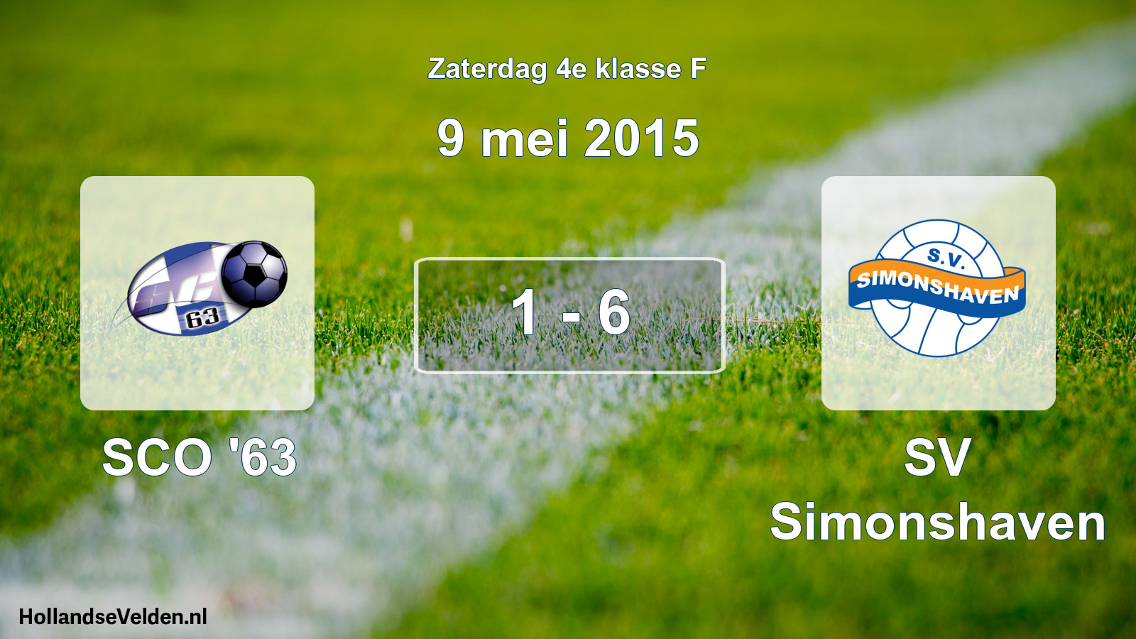 Total number of matches played: SCO '63 - SV Simonshaven 1 - 6 (9 May 2015)