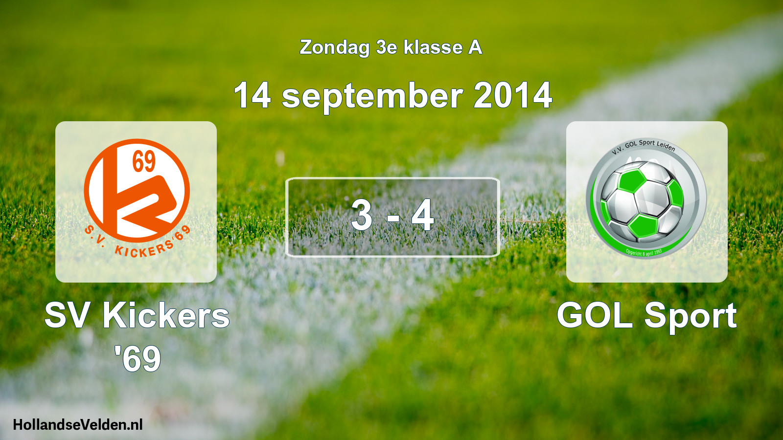 Total number of matches played: SV Kickers '69 - GOL Sport 3 - 4 (14 September 2014)