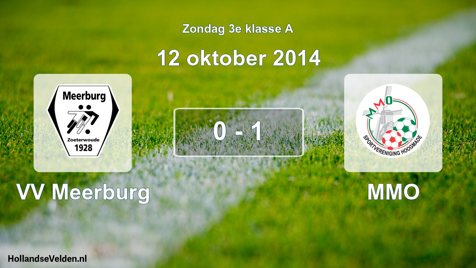 Total number of matches played: VV Meerburg - MMO 0 - 1 (12 October 2014)