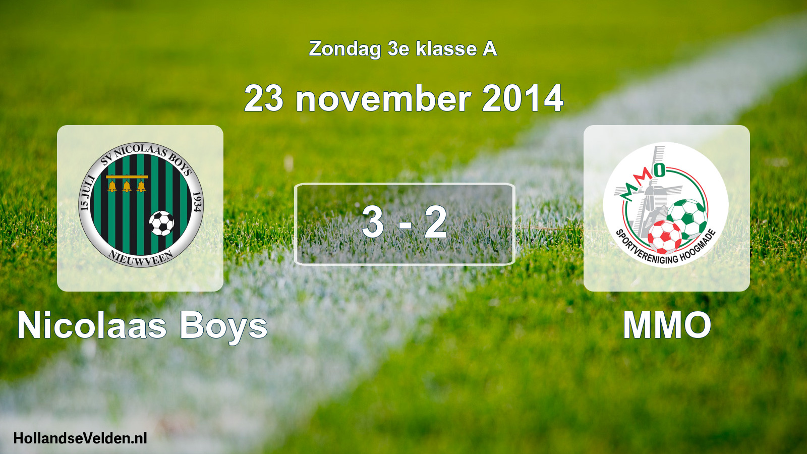 Total number of matches played: Nicolaas Boys - MMO 3 - 2 (23 November 2014)
