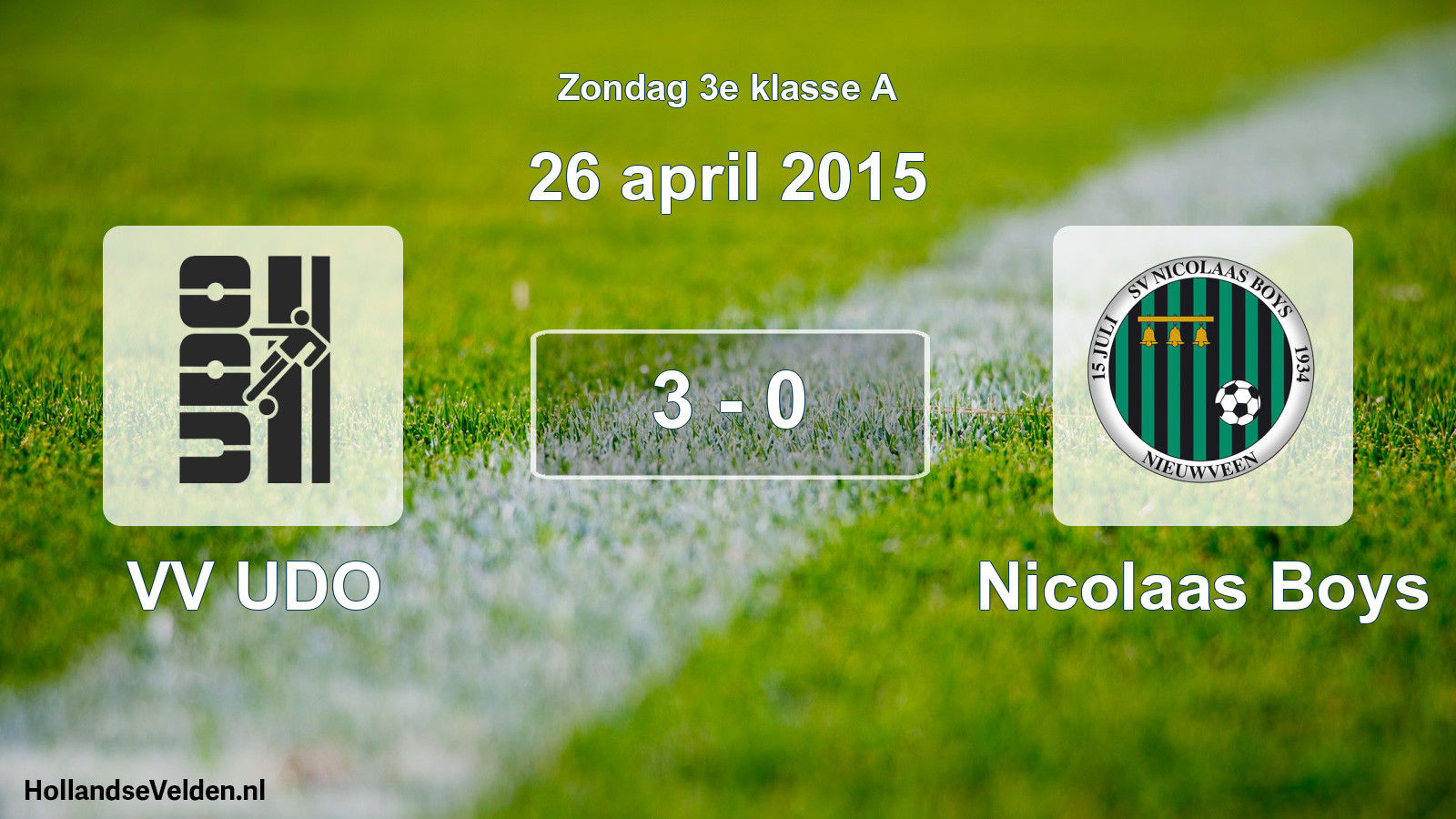 Total number of matches played: VV UDO - Nicolaas Boys 3 - 0 (26 April 2015)