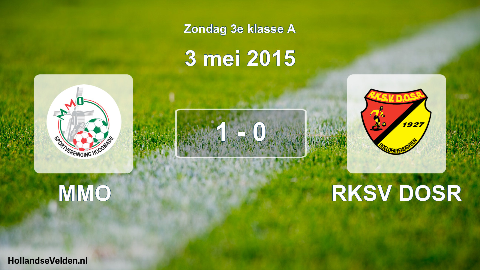 Total number of matches played: MMO - RKSV DOSR 1 - 0 (3 May 2015)
