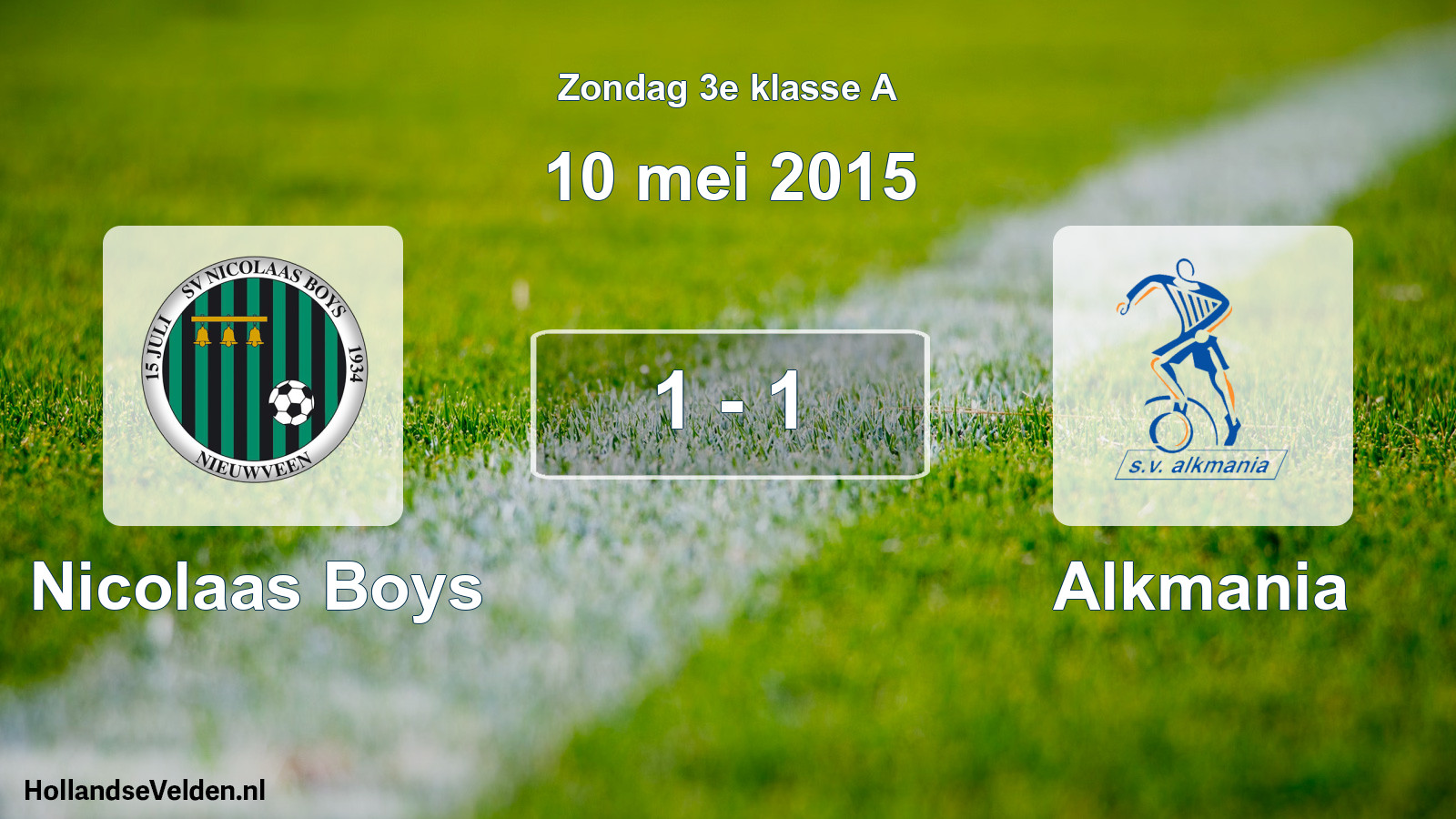 Total number of matches played: Nicolaas Boys - Alkmania 1 - 1 (10 May 2015)