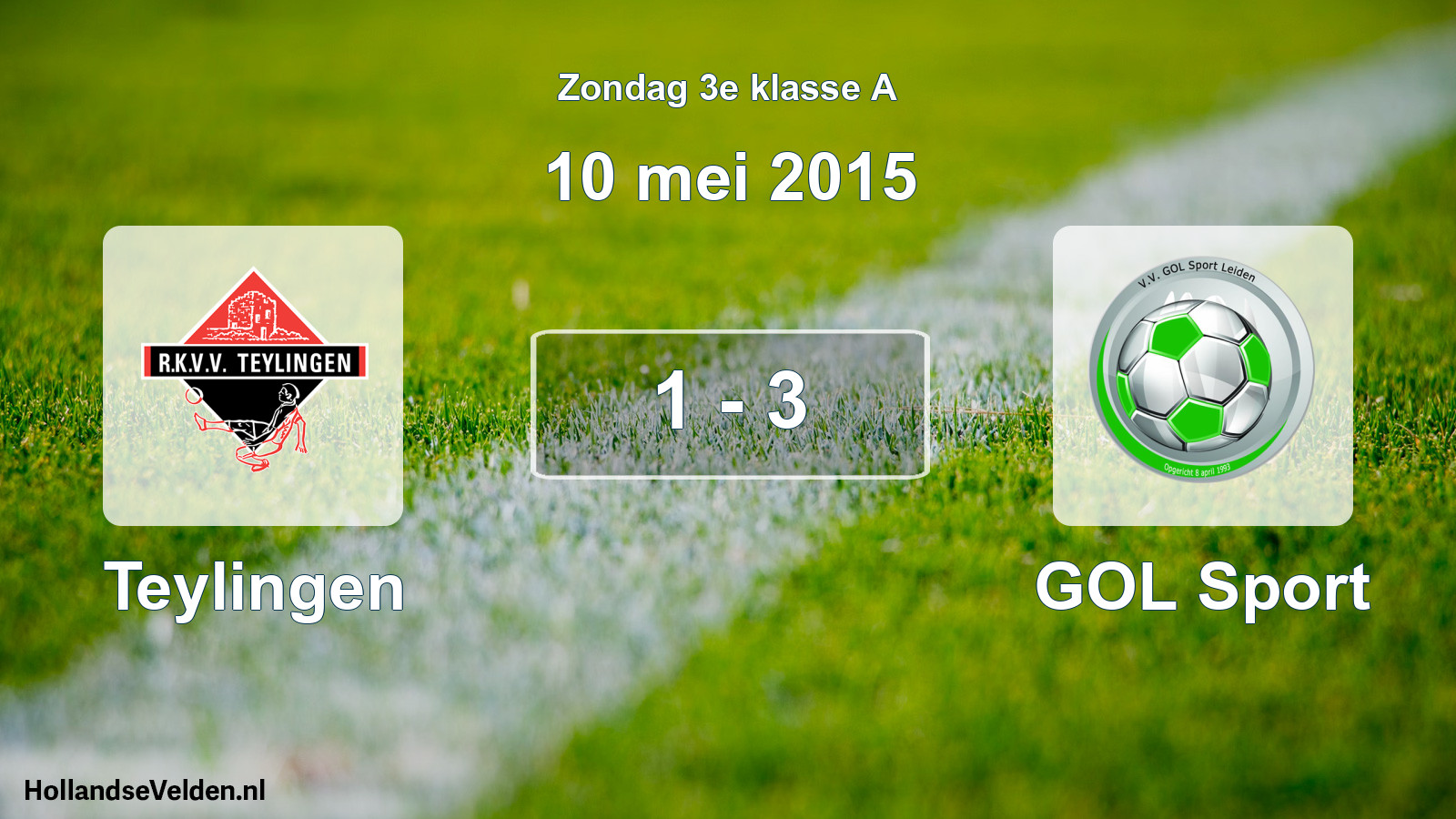Total number of matches played: Teylingen - GOL Sport 1 - 3 (10 May 2015)