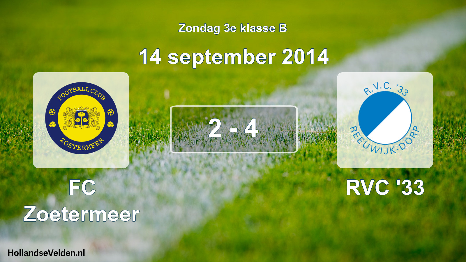 Total number of matches played: FC Zoetermeer - RVC '33 2 - 4 (14 September 2014)