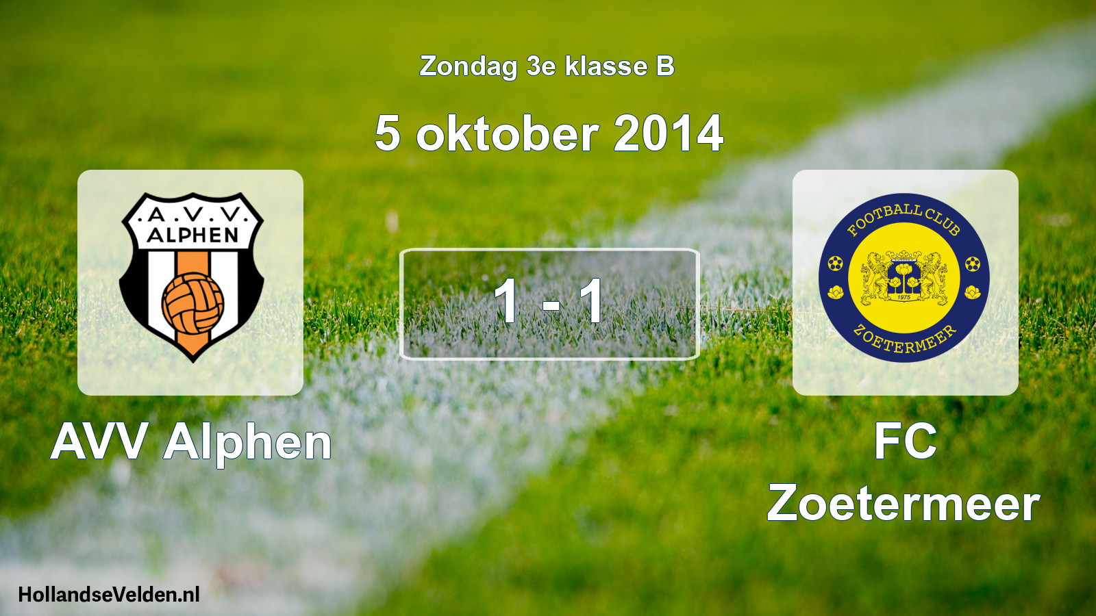 Total number of matches played: AVV Alphen - FC Zoetermeer 1 - 1 (5 October 2014)