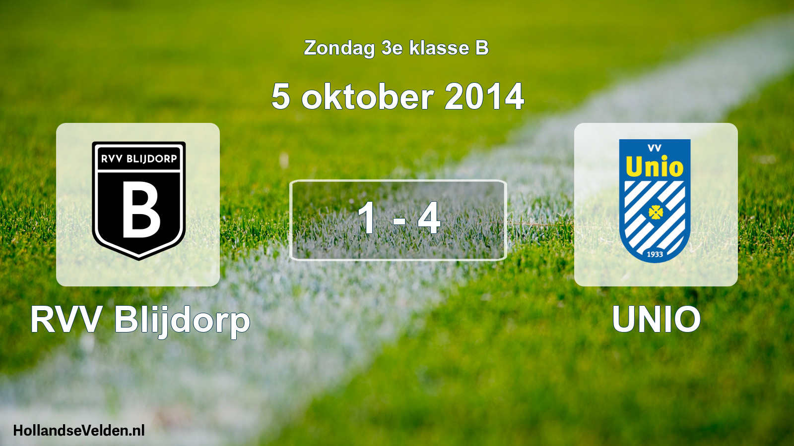 Total number of matches played: RVV Blijdorp - UNIO 1 - 4 (5 October 2014)
