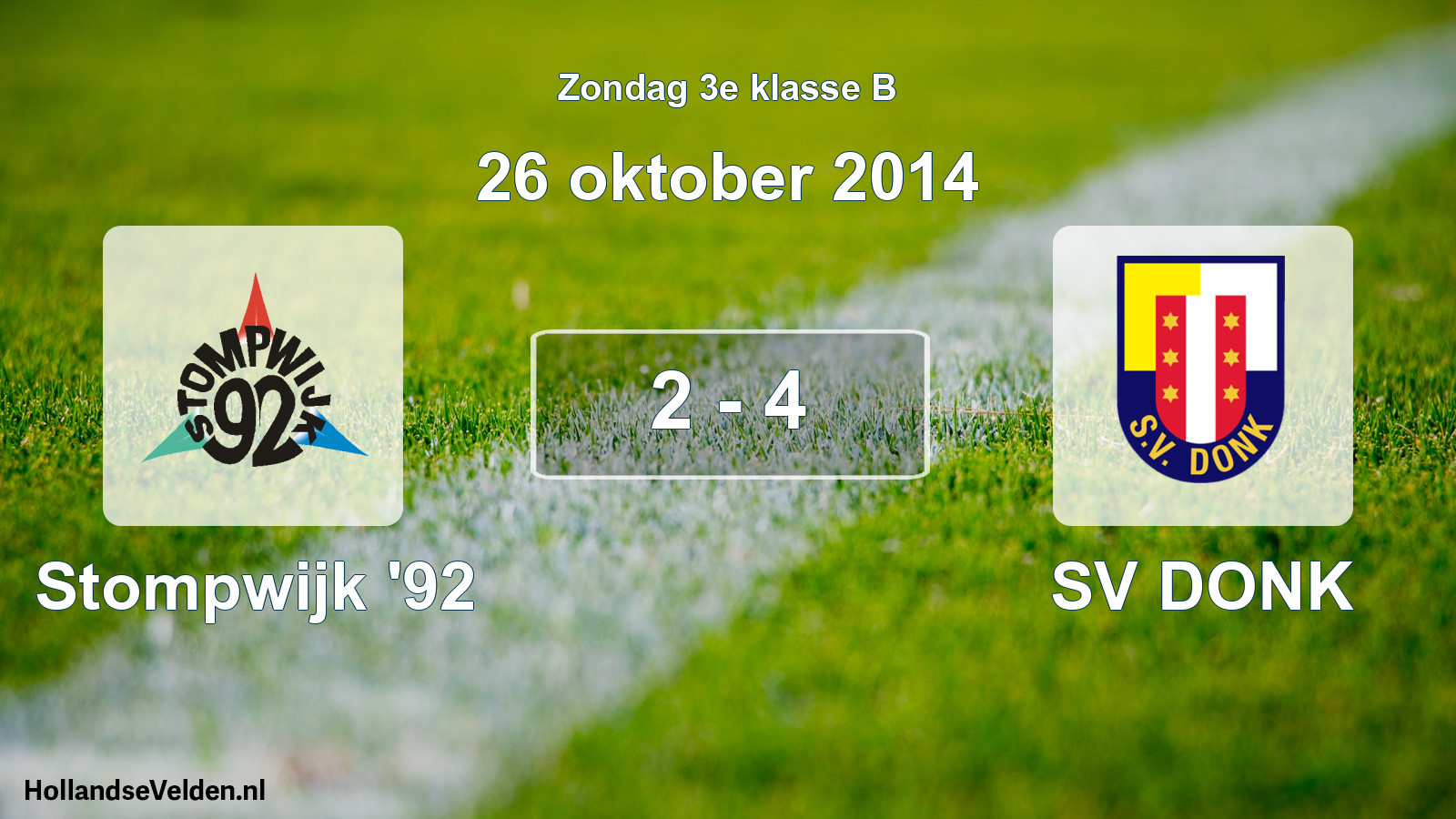 Total number of matches played: Stompwijk '92 - SV DONK 2 - 4 (26 October 2014)