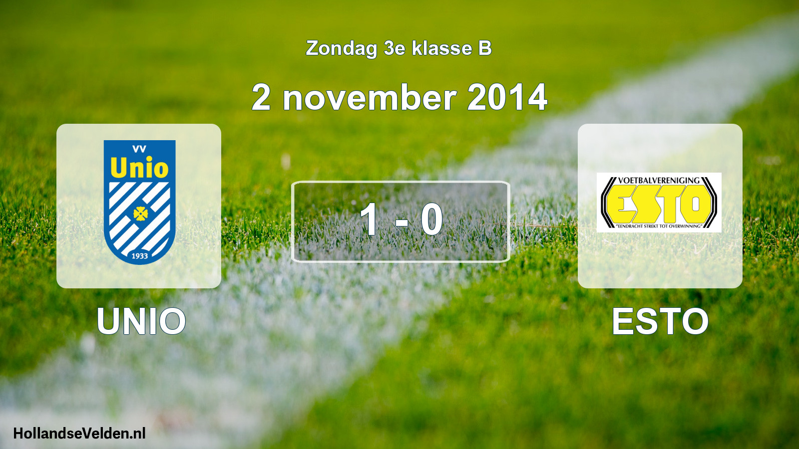 Total number of matches played: UNIO - ESTO 1 - 0 (2 November 2014)