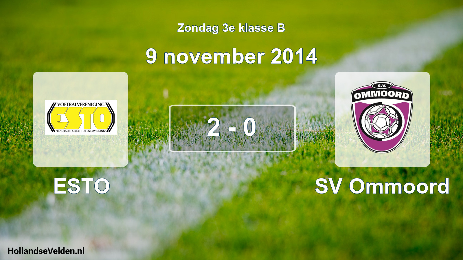 Total number of matches played: ESTO - SV Ommoord 2 - 0 (9 November 2014)