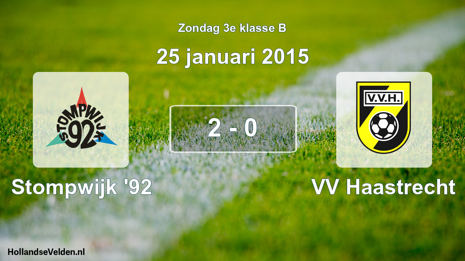 Total number of matches played: Stompwijk '92 - VV Haastrecht 2 - 0 (25 January 2015)