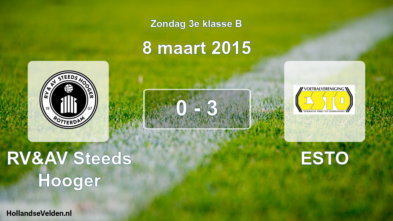 Total number of matches played: RV&AV Steeds Hooger - ESTO 0 - 3 (8 March 2015)
