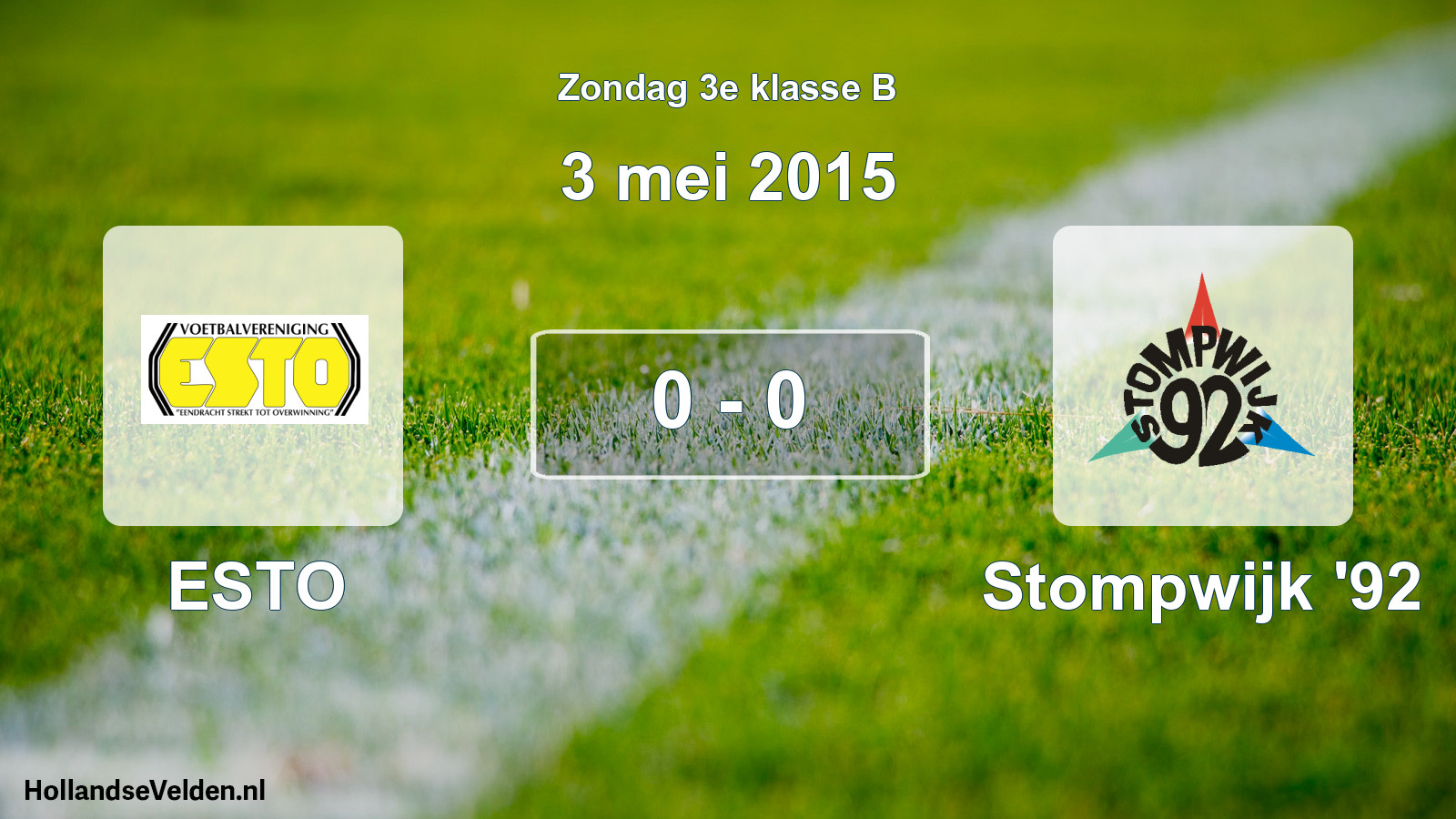 Total number of matches played: ESTO - Stompwijk '92 0 - 0 (3 May 2015)