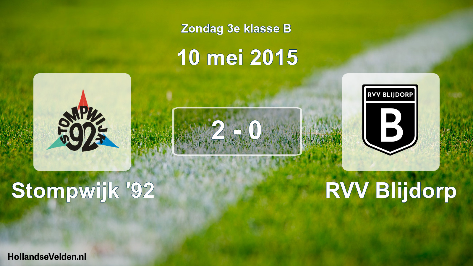 Total number of matches played: Stompwijk '92 - RVV Blijdorp 2 - 0 (10 May 2015)