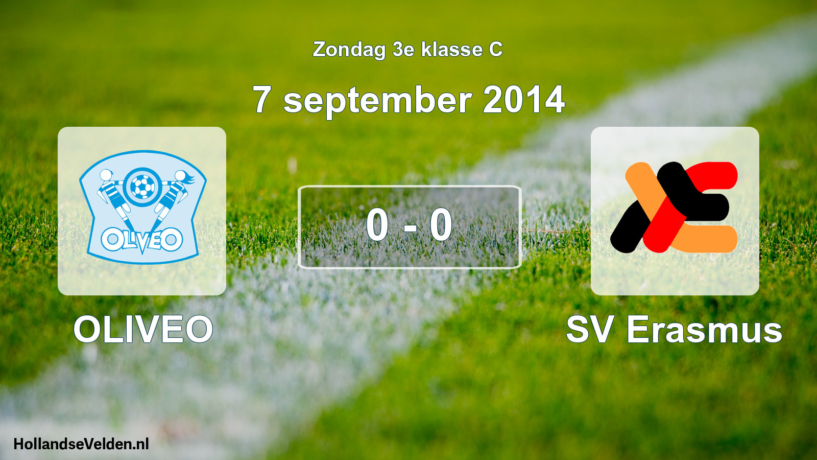 Total number of matches played: OLIVEO - SV Erasmus 0 - 0 (7 September 2014)