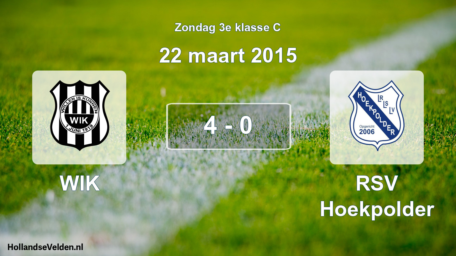 Total number of matches played: WIK - RSV Hoekpolder 4 - 0 (22 March 2015)