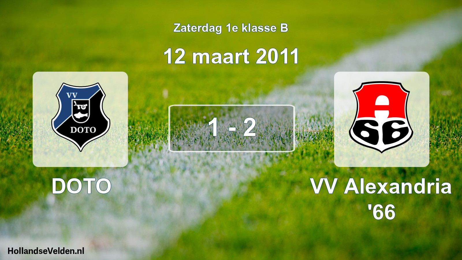 Total number of matches played: DOTO - VV Alexandria '66 1 - 2 (12 March 2011)
