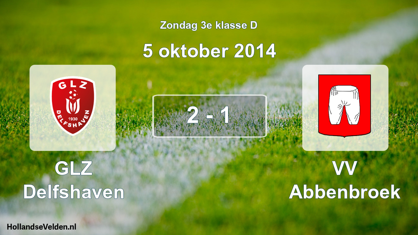 Total number of matches played: GLZ Delfshaven - VV Abbenbroek 2 - 1 (5 October 2014)