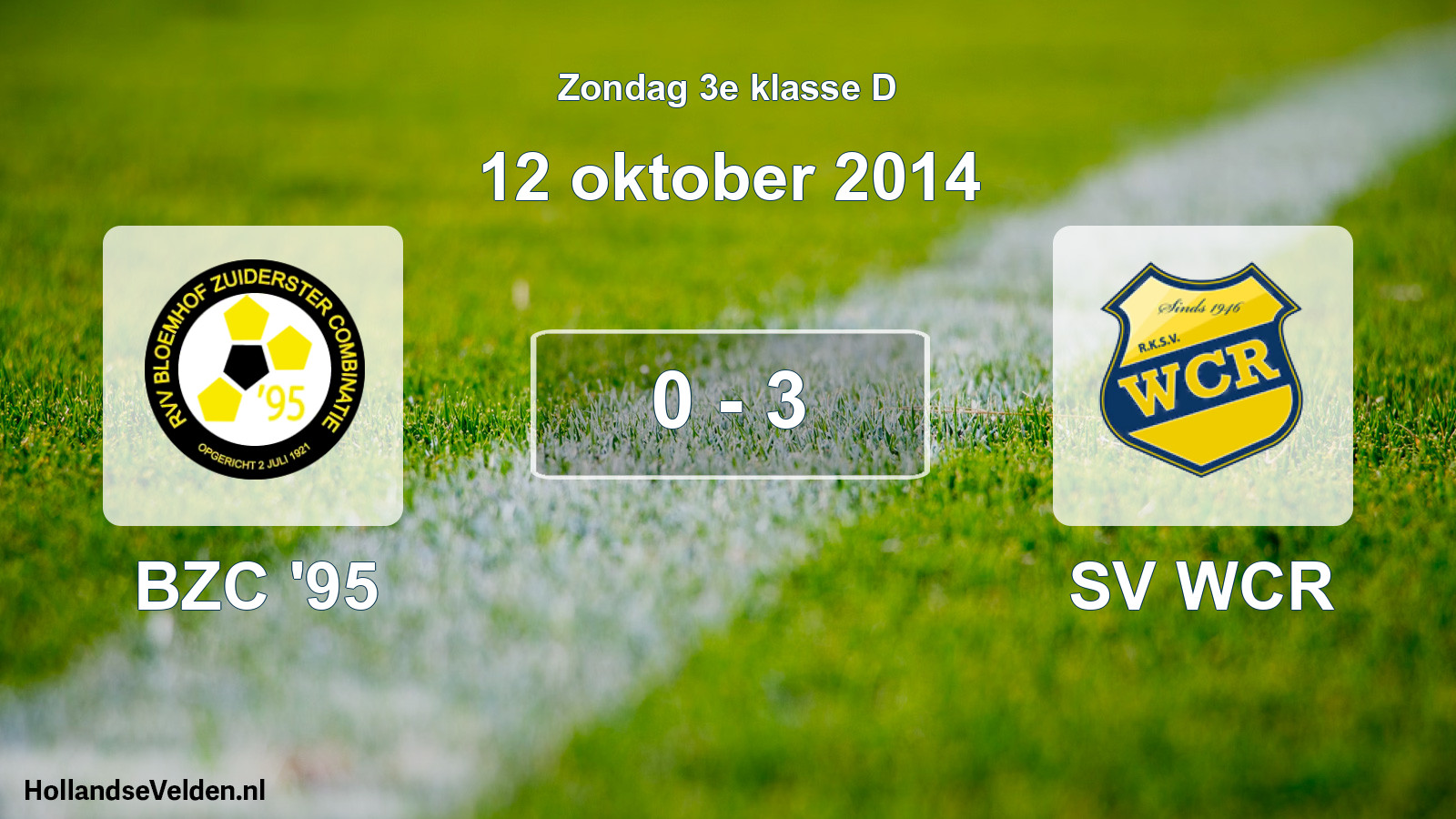 Total number of matches played: BZC '95 - SV WCR 0 - 3 (12 October 2014)
