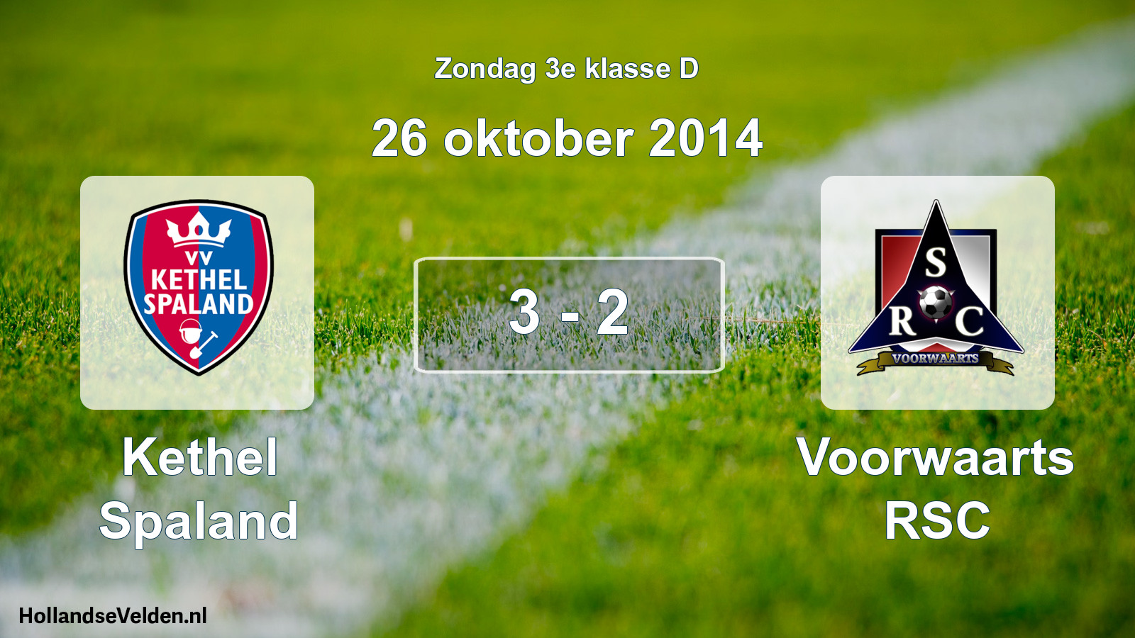 Total number of matches played: Kethel Spaland - Voorwaarts RSC 3 - 2 (26 October 2014)