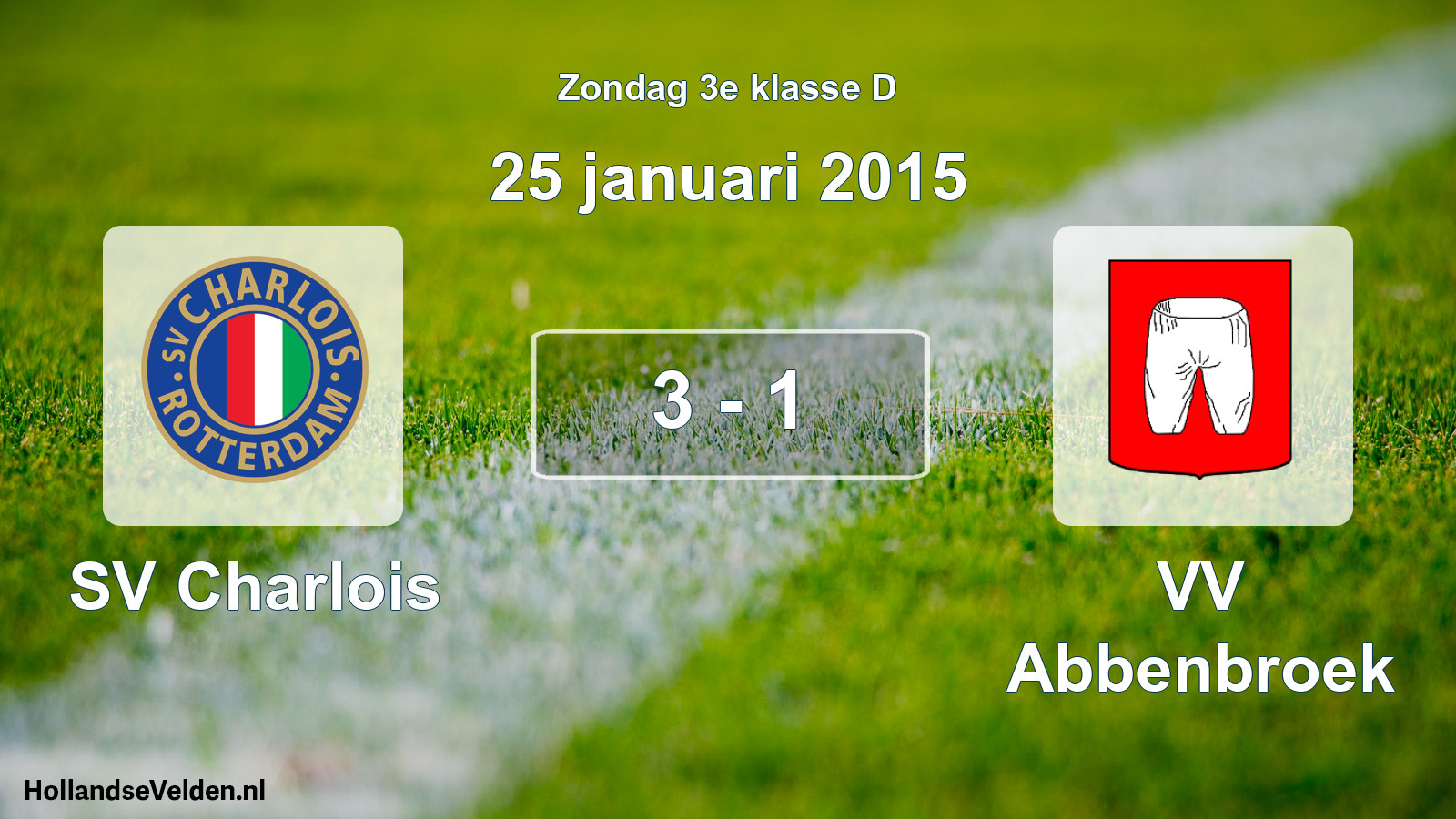 Total number of matches played: SV Charlois - VV Abbenbroek 3 - 1 (25 January 2015)