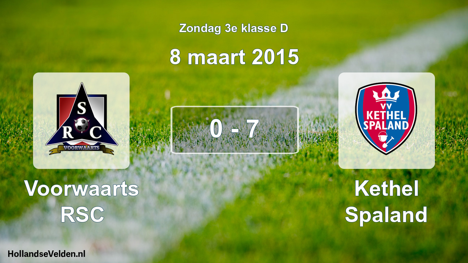 Total number of matches played: Voorwaarts RSC - Kethel Spaland 0 - 7 (8 March 2015)