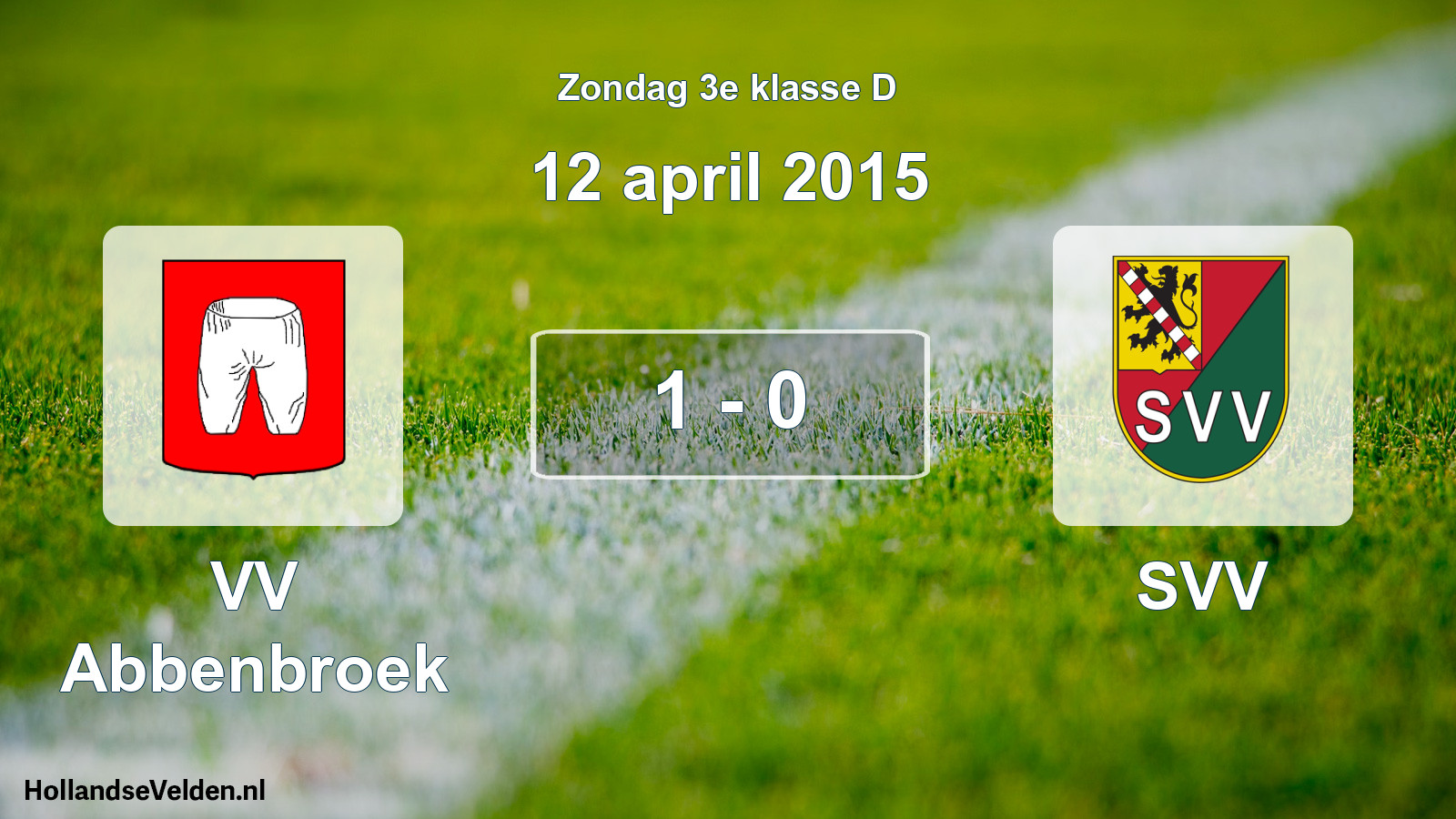Total number of matches played: VV Abbenbroek - SVV 1 - 0 (12 April 2015)