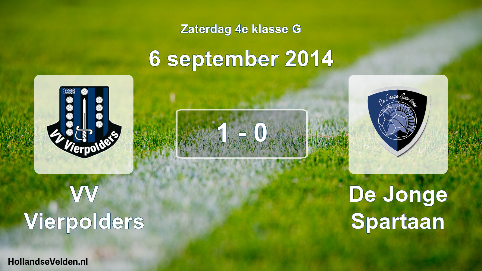 Total number of matches played: VV Vierpolders - De Jonge Spartaan 1 - 0 (6 September 2014)