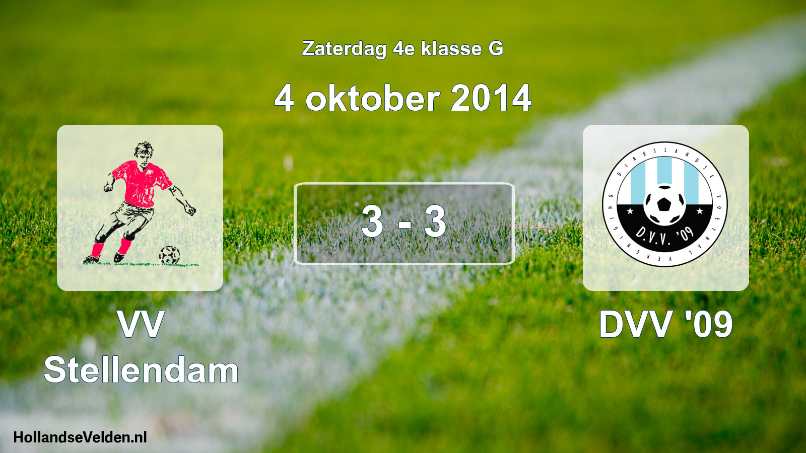 Total number of matches played: VV Stellendam - DVV '09 3 - 3 (4 October 2014)
