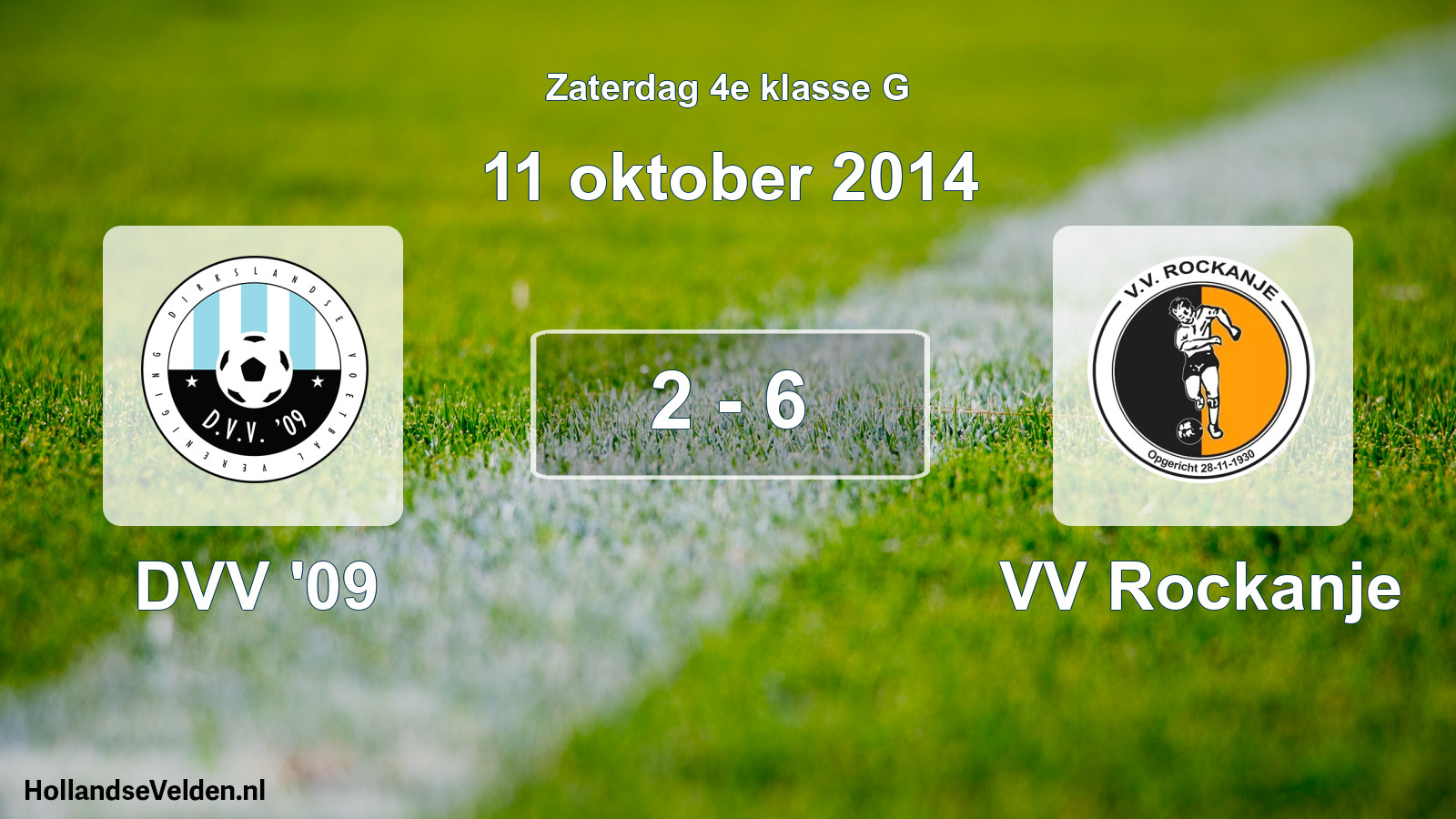 Total number of matches played: DVV '09 - VV Rockanje 2 - 6 (11 October 2014)