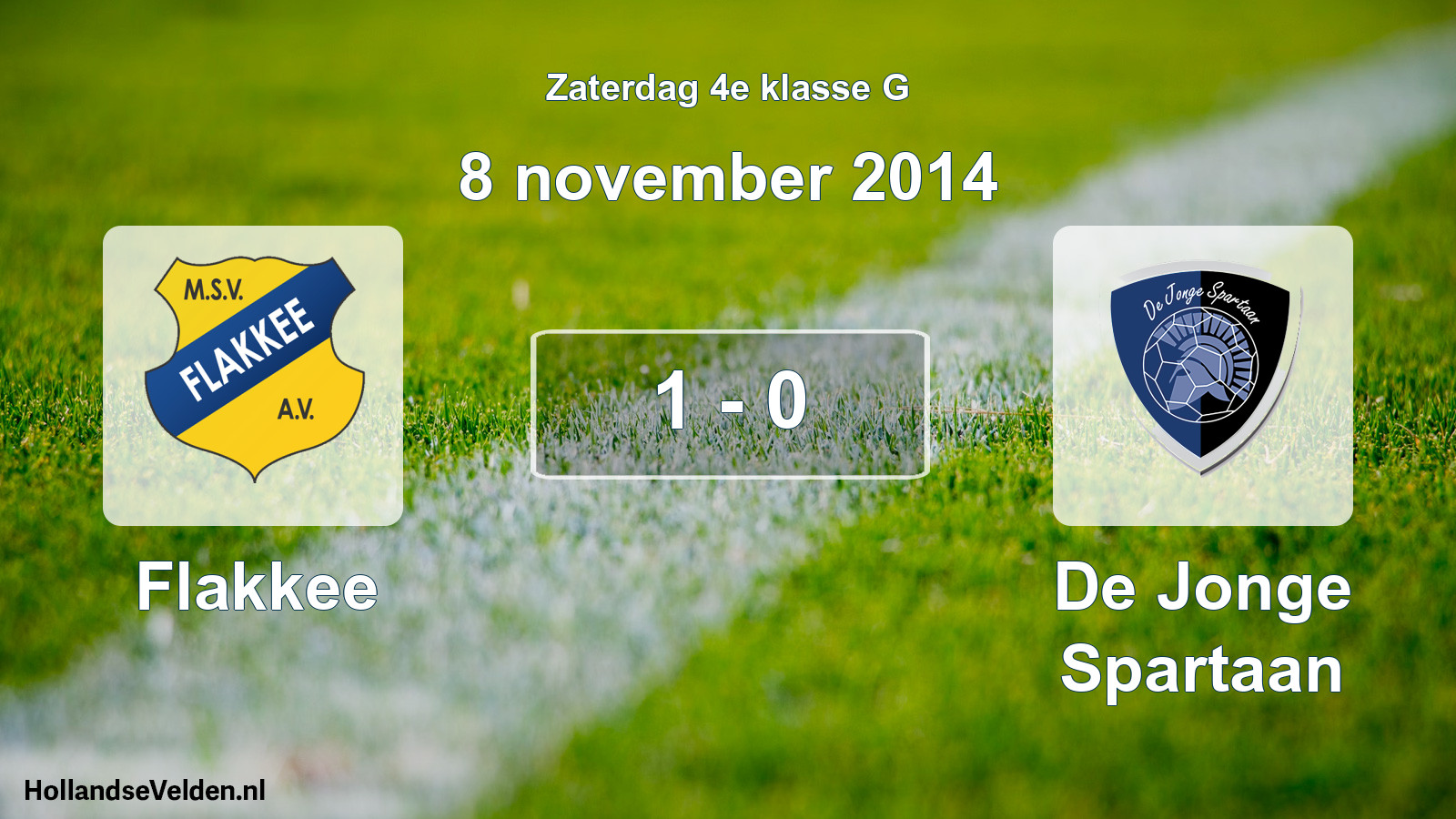 Total number of matches played: Flakkee - De Jonge Spartaan 1 - 0 (8 November 2014)