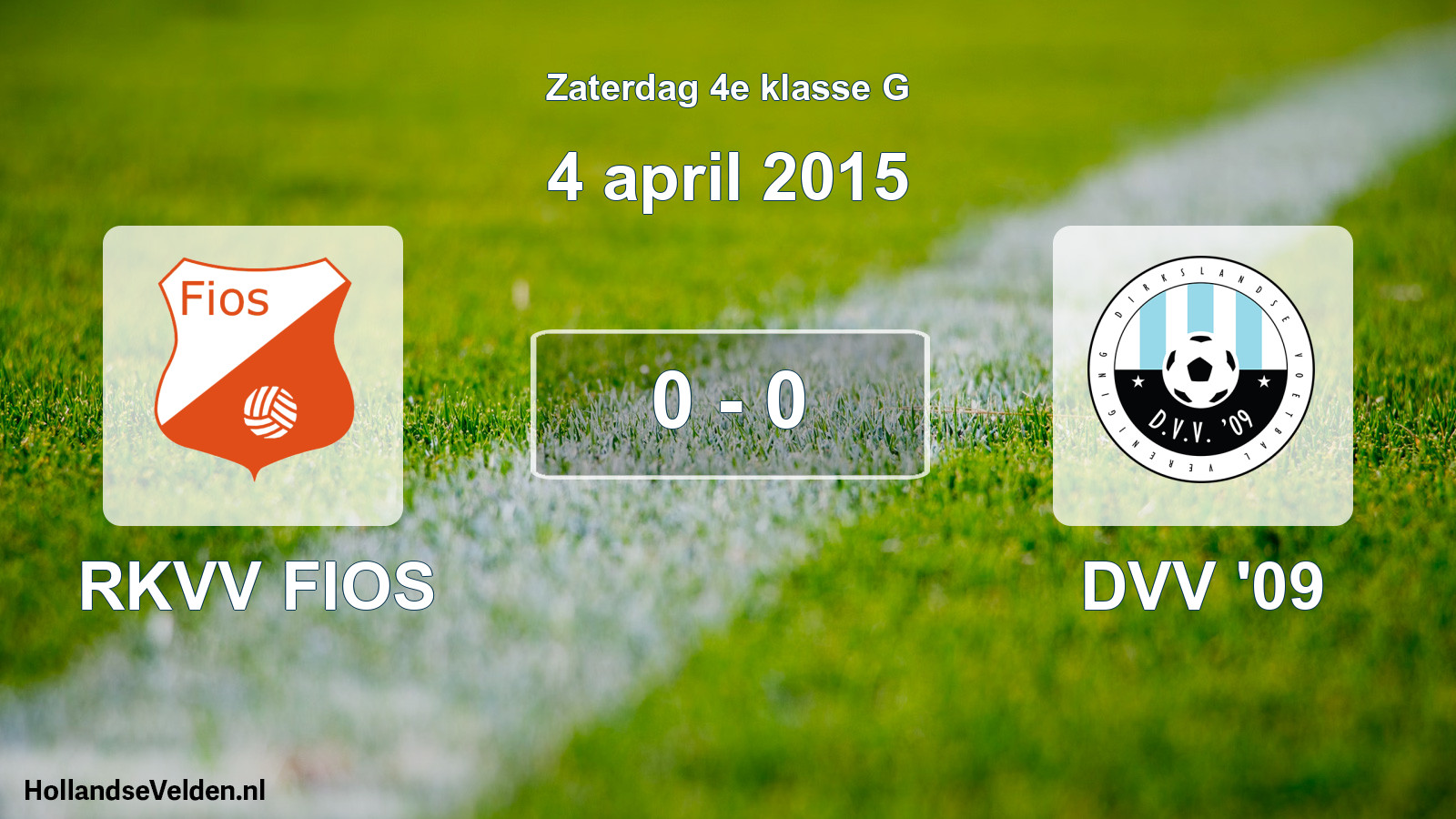 Total number of matches played: RKVV FIOS - DVV '09 0 - 0 (4 April 2015)