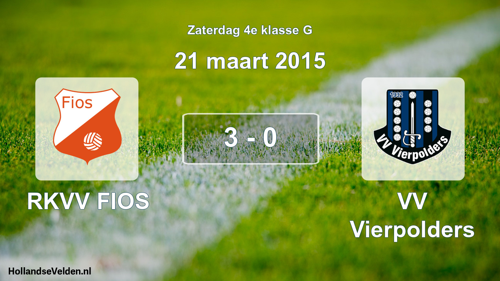 Total number of matches played: RKVV FIOS - VV Vierpolders 3 - 0 (21 March 2015)