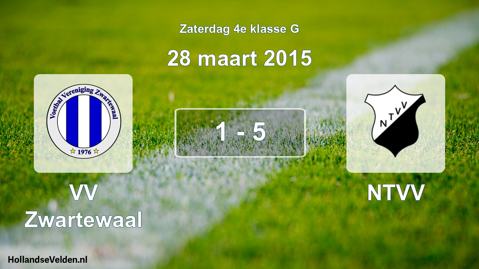 Total number of matches played: VV Zwartewaal - NTVV 1 - 5 (28 March 2015)