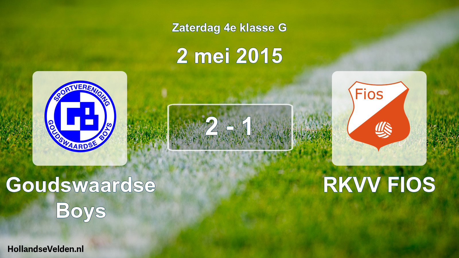 Total number of matches played: Goudswaardse Boys - RKVV FIOS 2 - 1 (2 May 2015)