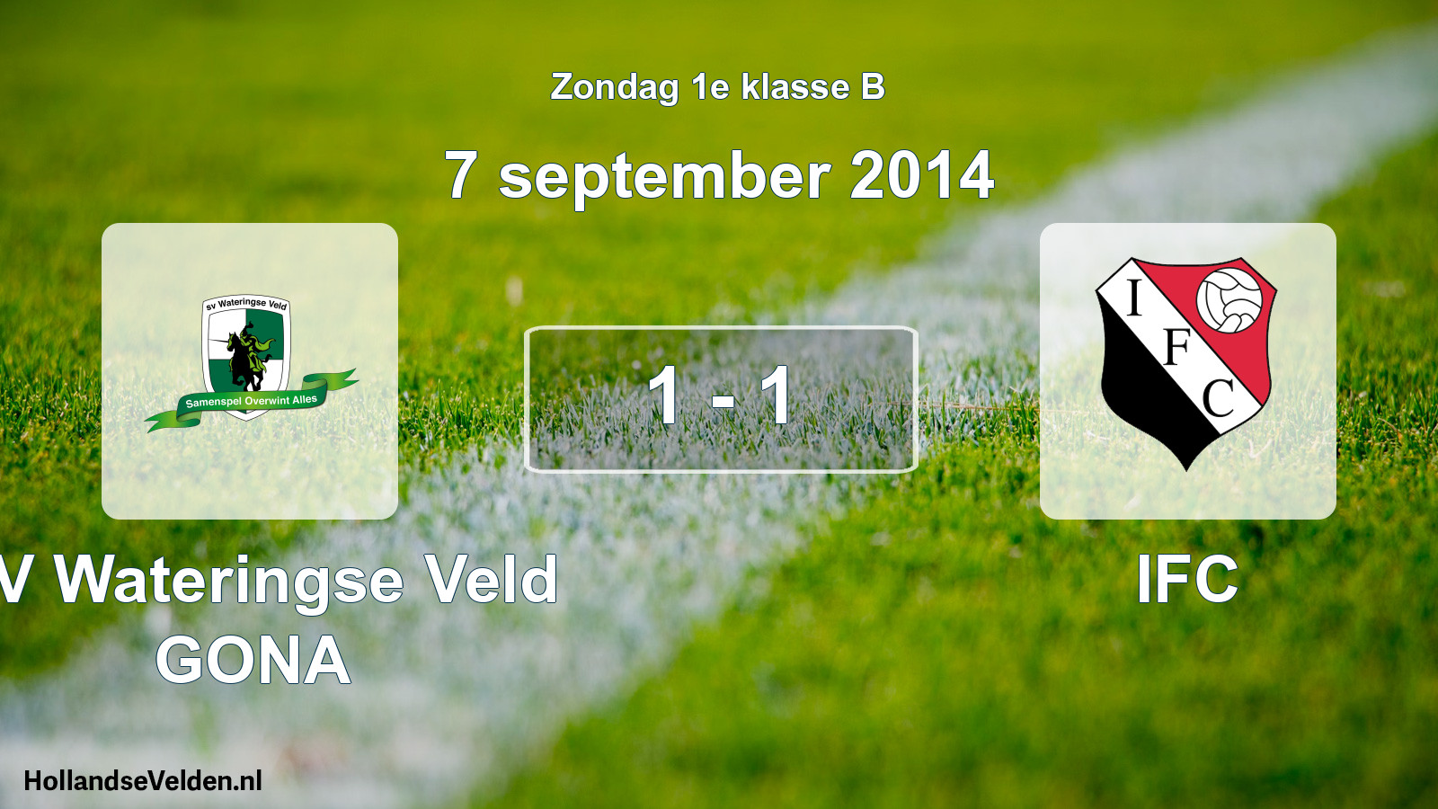 Total number of matches played: SV Wateringse Veld GONA - IFC 1 - 1 (7 September 2014)