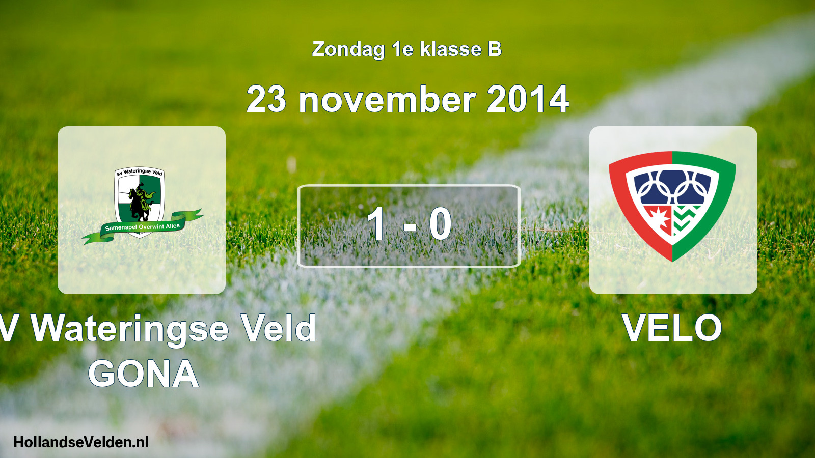 Total number of matches played: SV Wateringse Veld GONA - VELO 1 - 0 (23 November 2014)