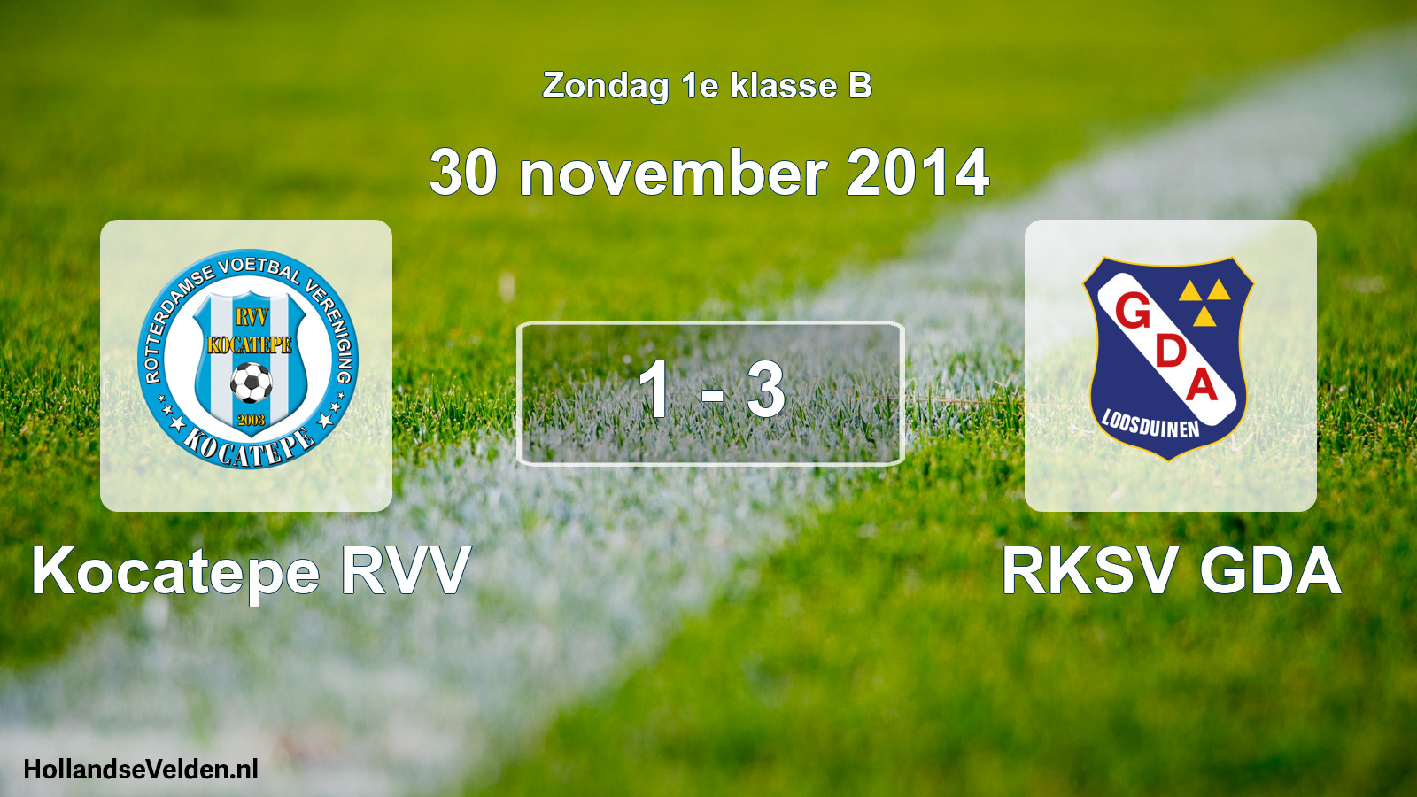 Total number of matches played: Kocatepe RVV - RKSV GDA 1 - 3 (30 November 2014)