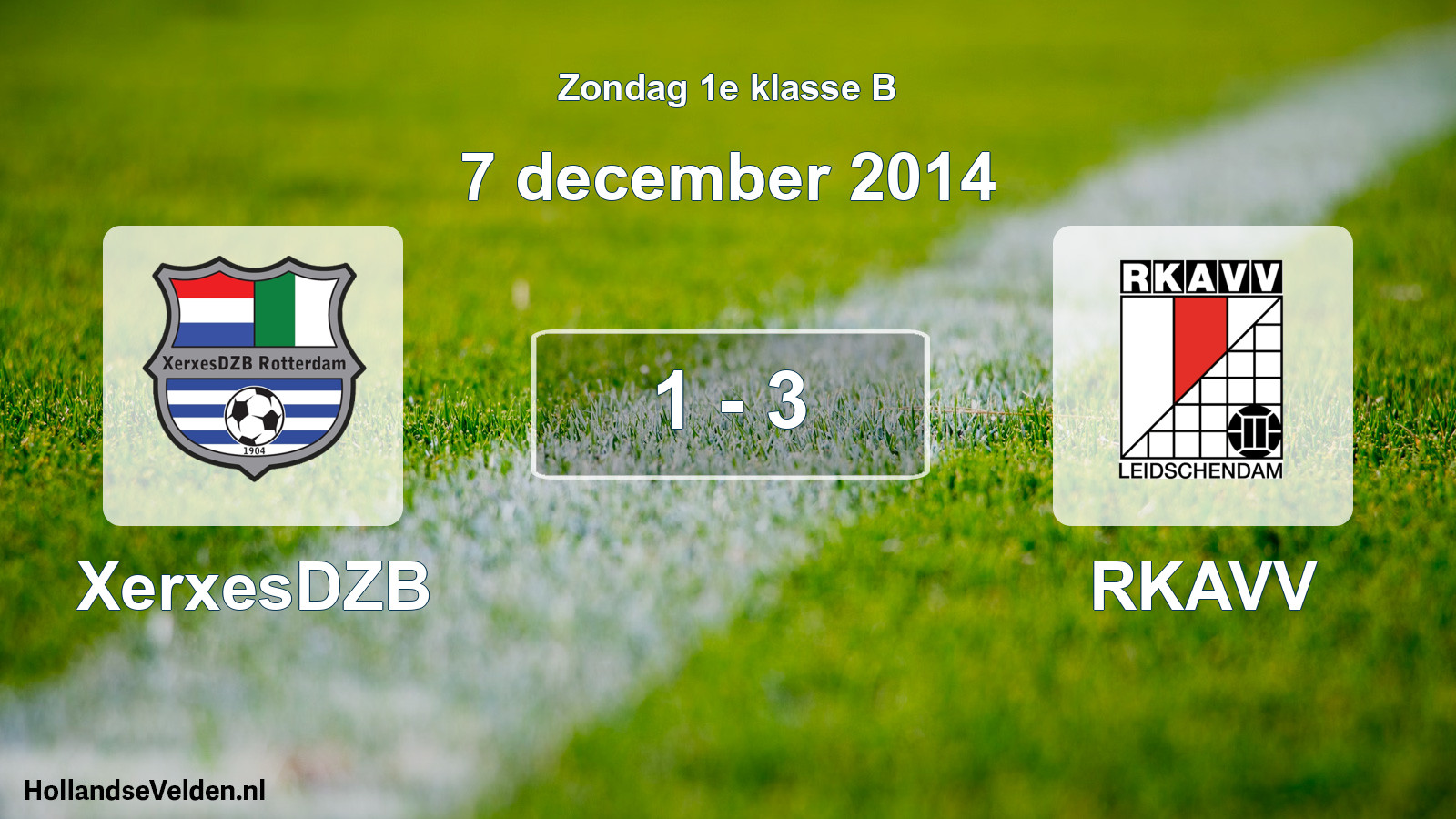Total number of matches played: XerxesDZB - RKAVV 1 - 3 (7 December 2014)