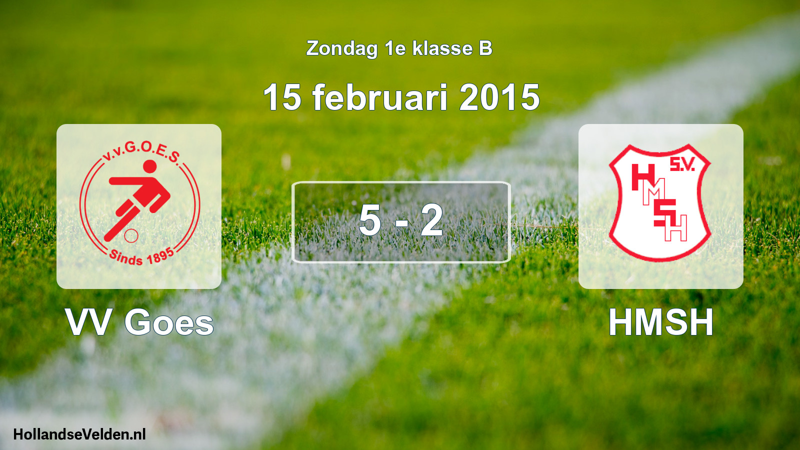 Total number of matches played: VV Goes - HMSH 5 - 2 (15 February 2015)