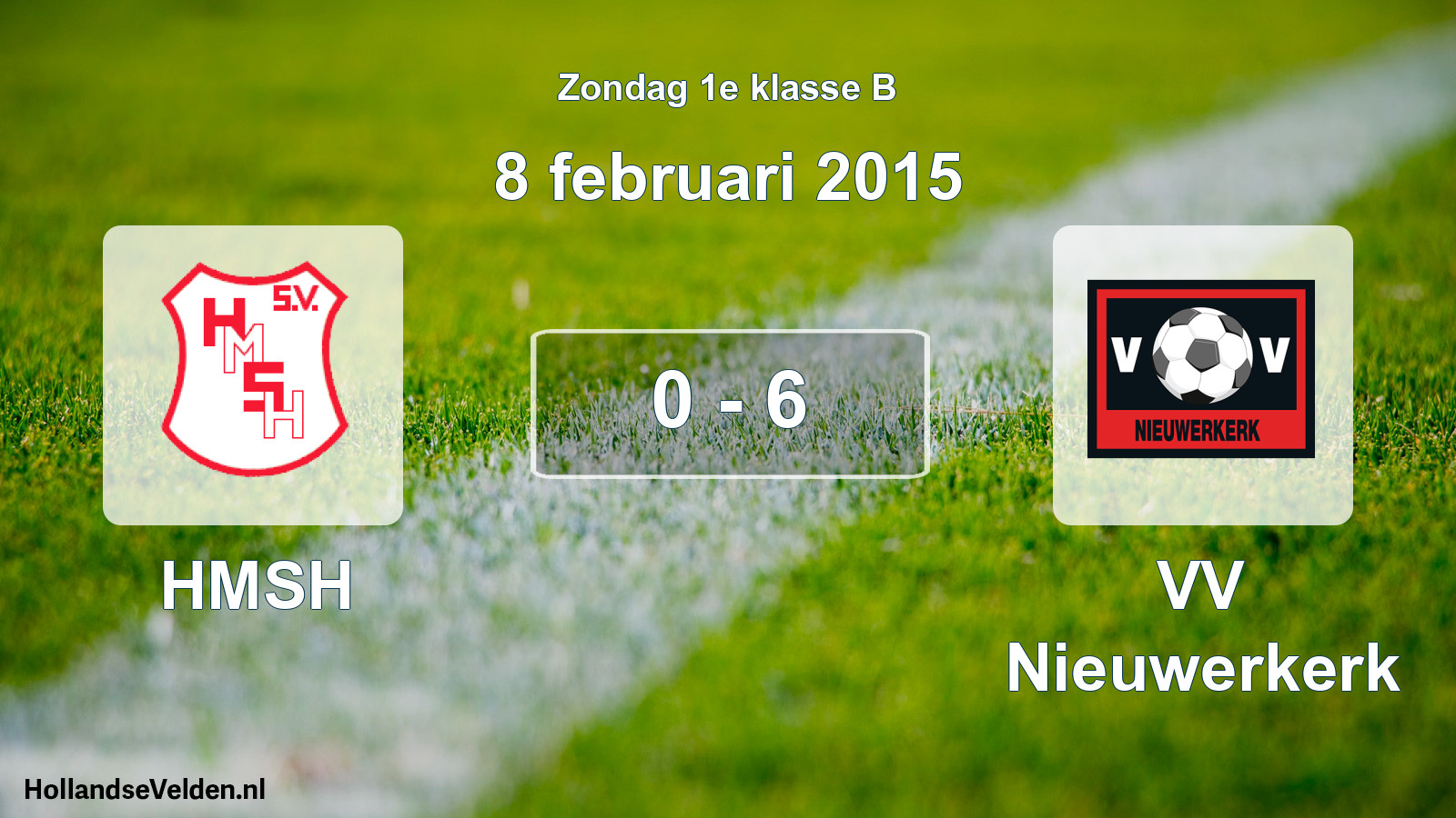 Total number of matches played: HMSH - VV Nieuwerkerk 0 - 6 (8 February 2015)