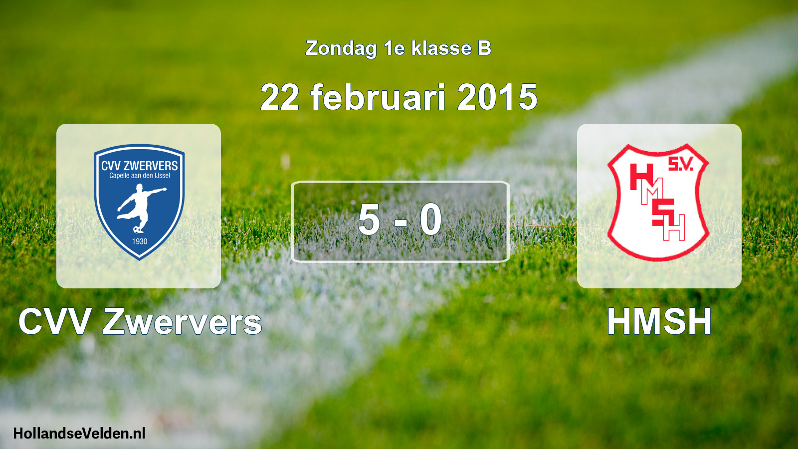 Total number of matches played: CVV Zwervers - HMSH 5 - 0 (22 February 2015)