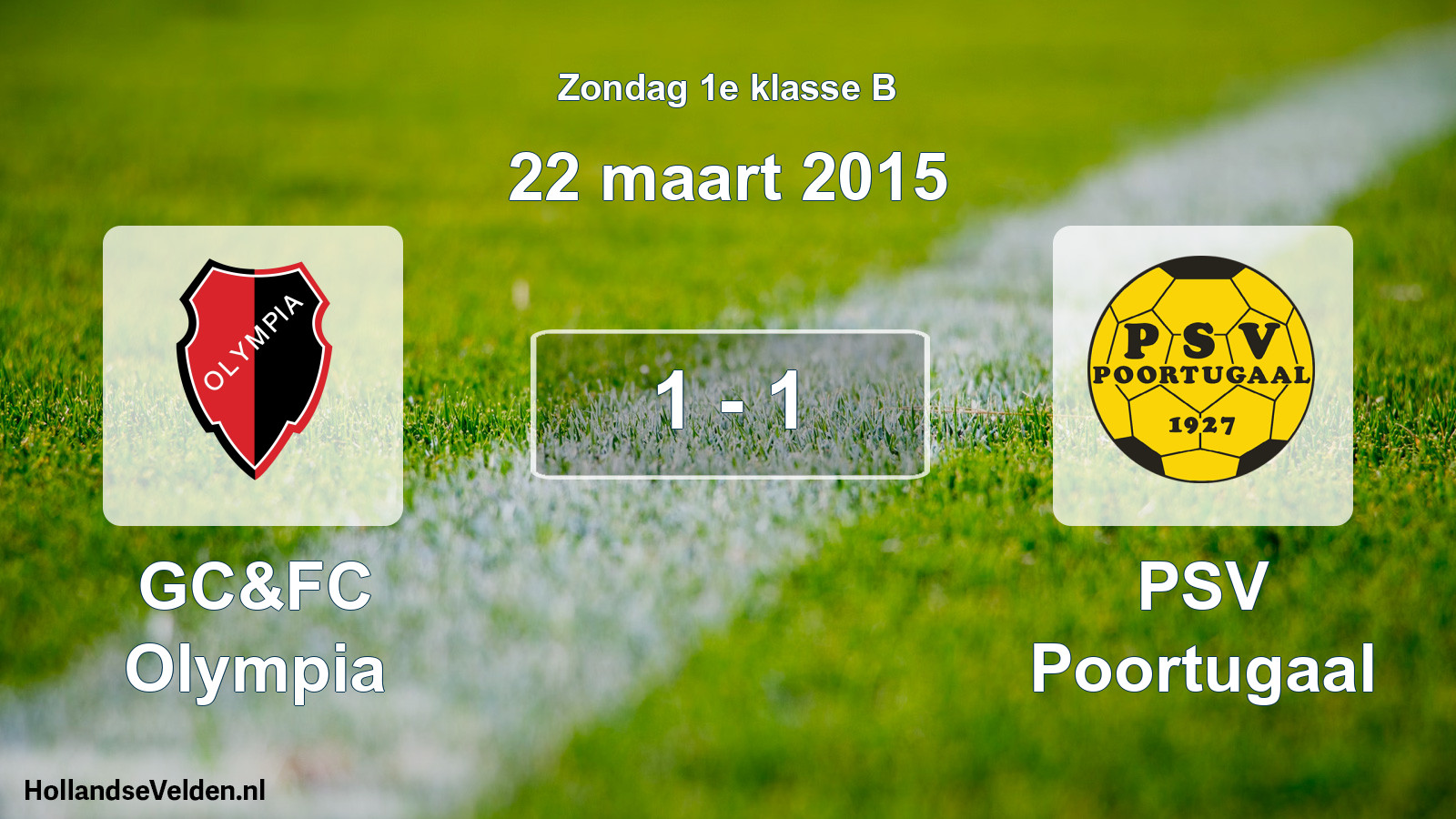 Total number of matches played: GC&FC Olympia - PSV Poortugaal 1 - 1 (22 March 2015)