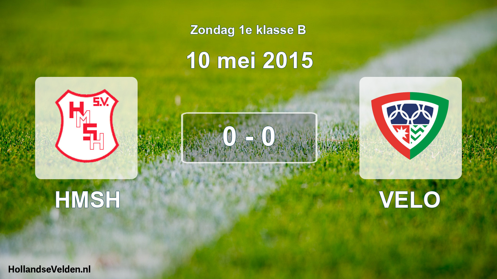 Total number of matches played: HMSH - VELO 0 - 0 (10 May 2015)