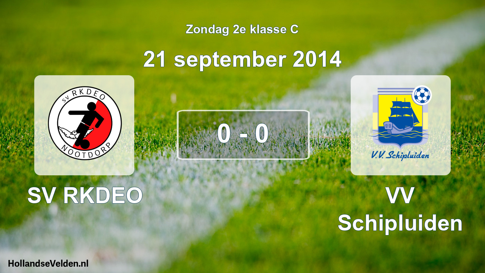 Total number of matches played: SV RKDEO - VV Schipluiden 0 - 0 (21 September 2014)