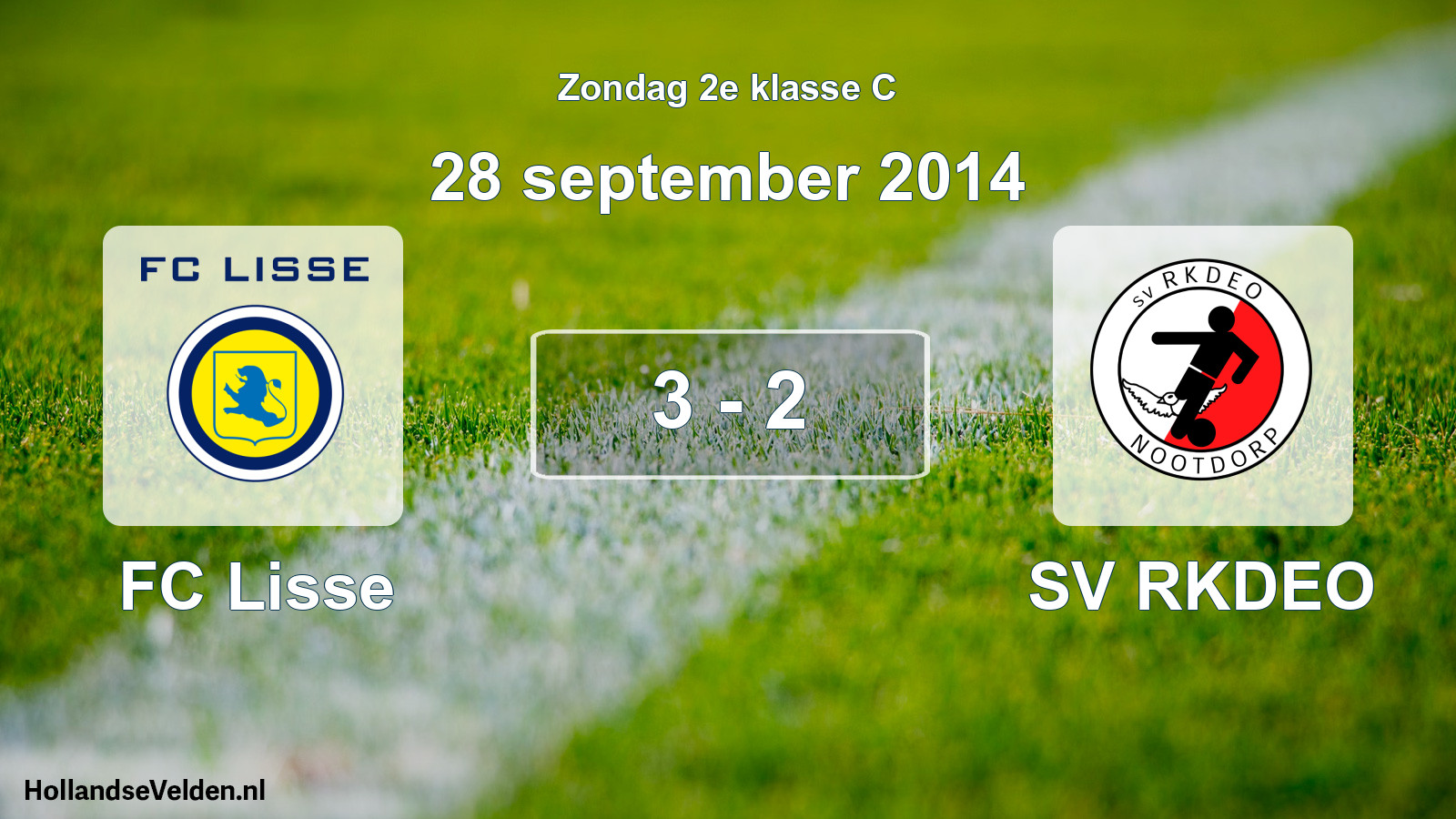 Total number of matches played: FC Lisse - SV RKDEO 3 - 2 (28 September 2014)