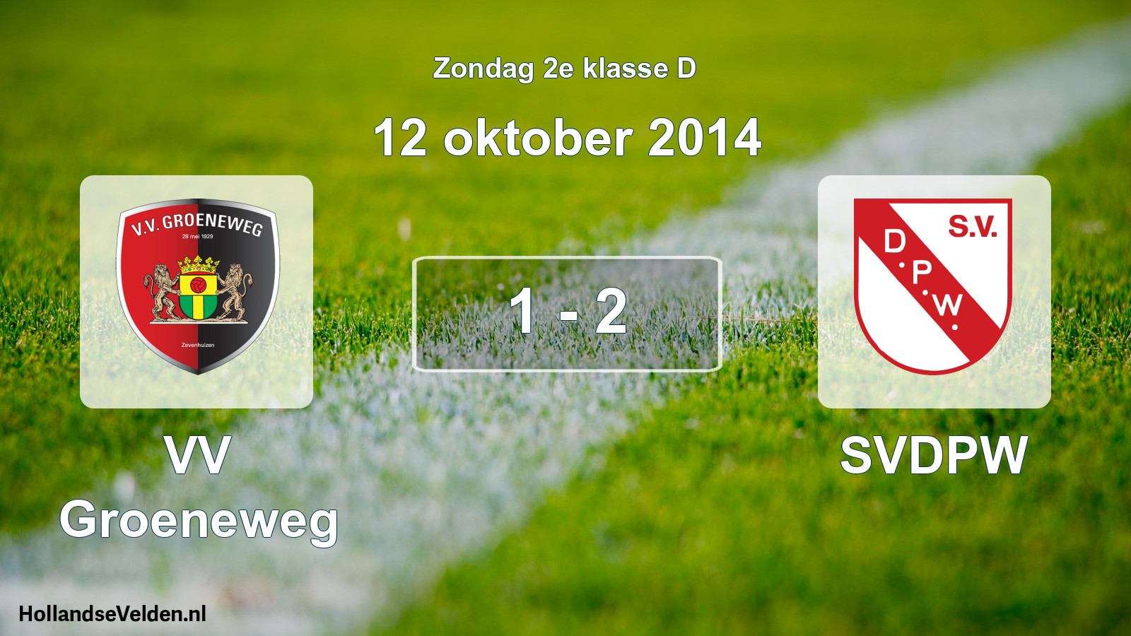 Total number of matches played: VV Groeneweg - SVDPW 1 - 2 (12 October 2014)